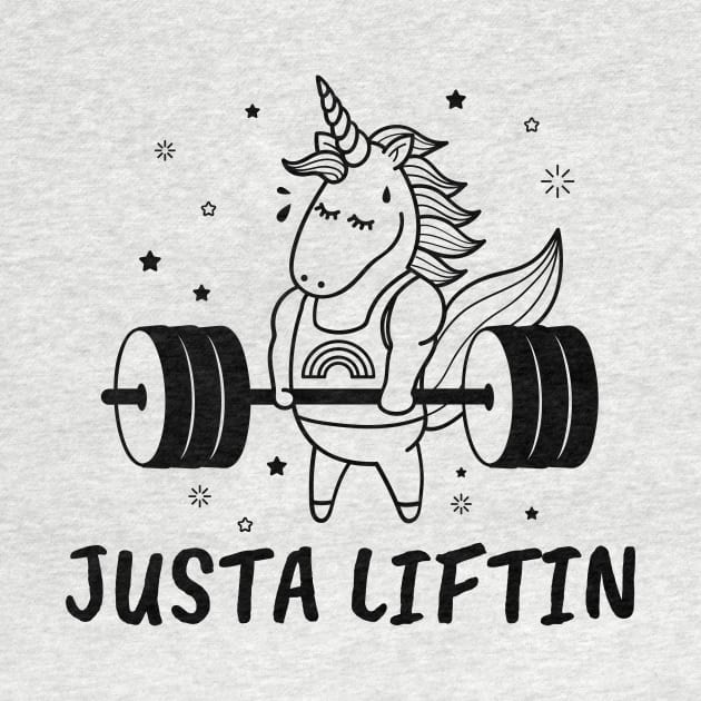 Justa liftin unicorn by crazytshirtstore